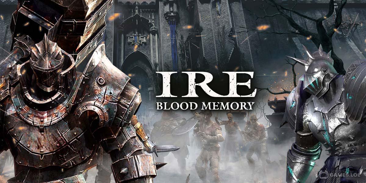 Ire - Blood Memory