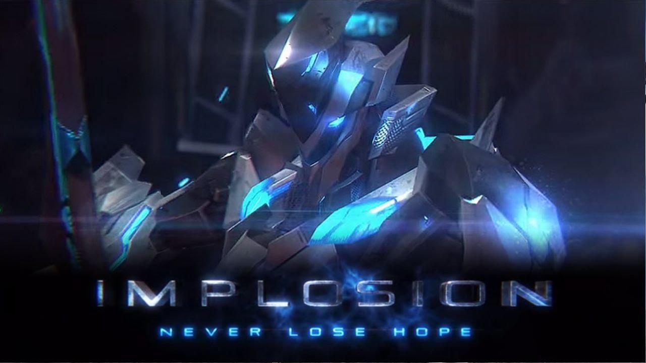 Implosion: Never Lose Hope