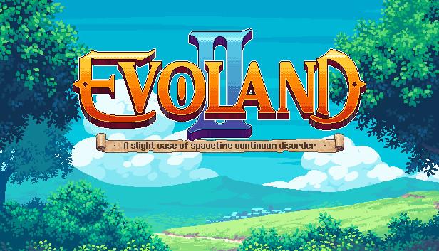 Evoland 2