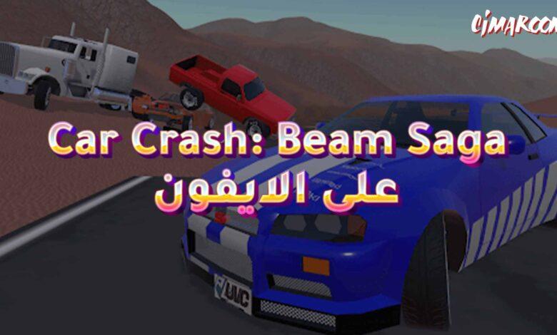 لعبة Car Crash: Beam Saga على الايفون