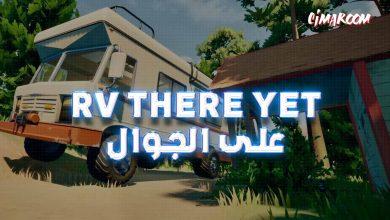 لعبة RV There Yet على الجوال