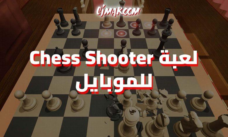 Chess Shooter